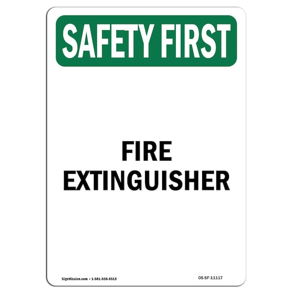 OSHA SAFETY FIRST Sign, Fire Extinguisher, 5in X 3.5in Decal, 10PK, 3.5" W, 5" L, Portrait, PK10